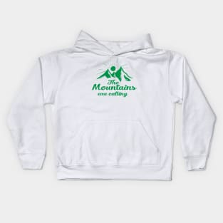 The mountains are calling Kids Hoodie